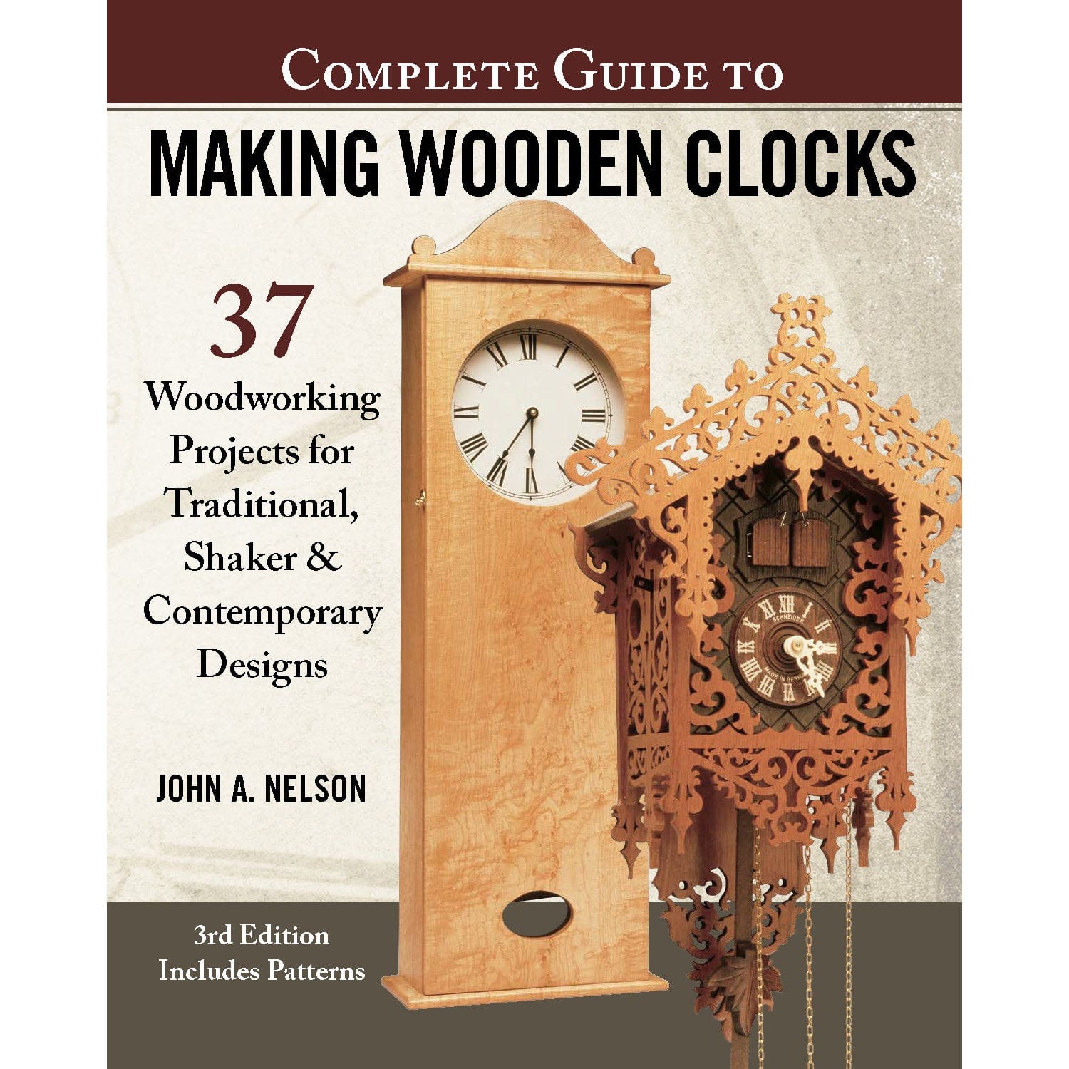 Complete Guide to Making Wooden Clocks, 3rd Edition alt 0