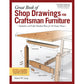 Great Book of Shop Drawings for Craftsman Furniture, Rev & Exp 2nd Edition alt 0