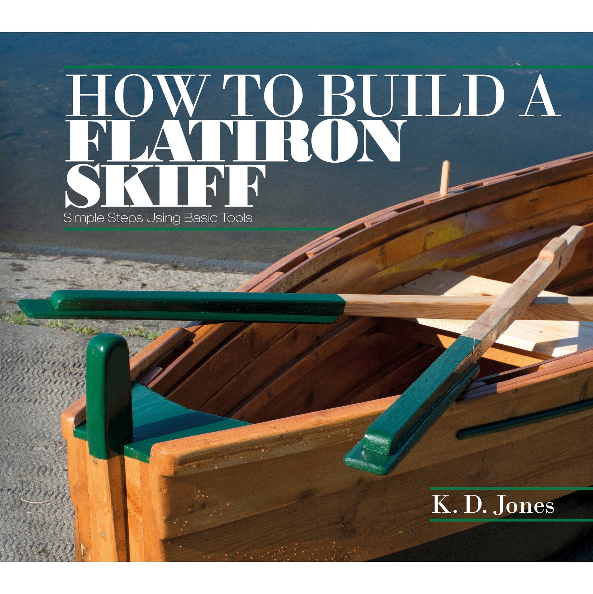 How to Build a Flatiron Skiff alt 0