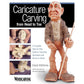 Caricature Carving from Head to Toe alt 0