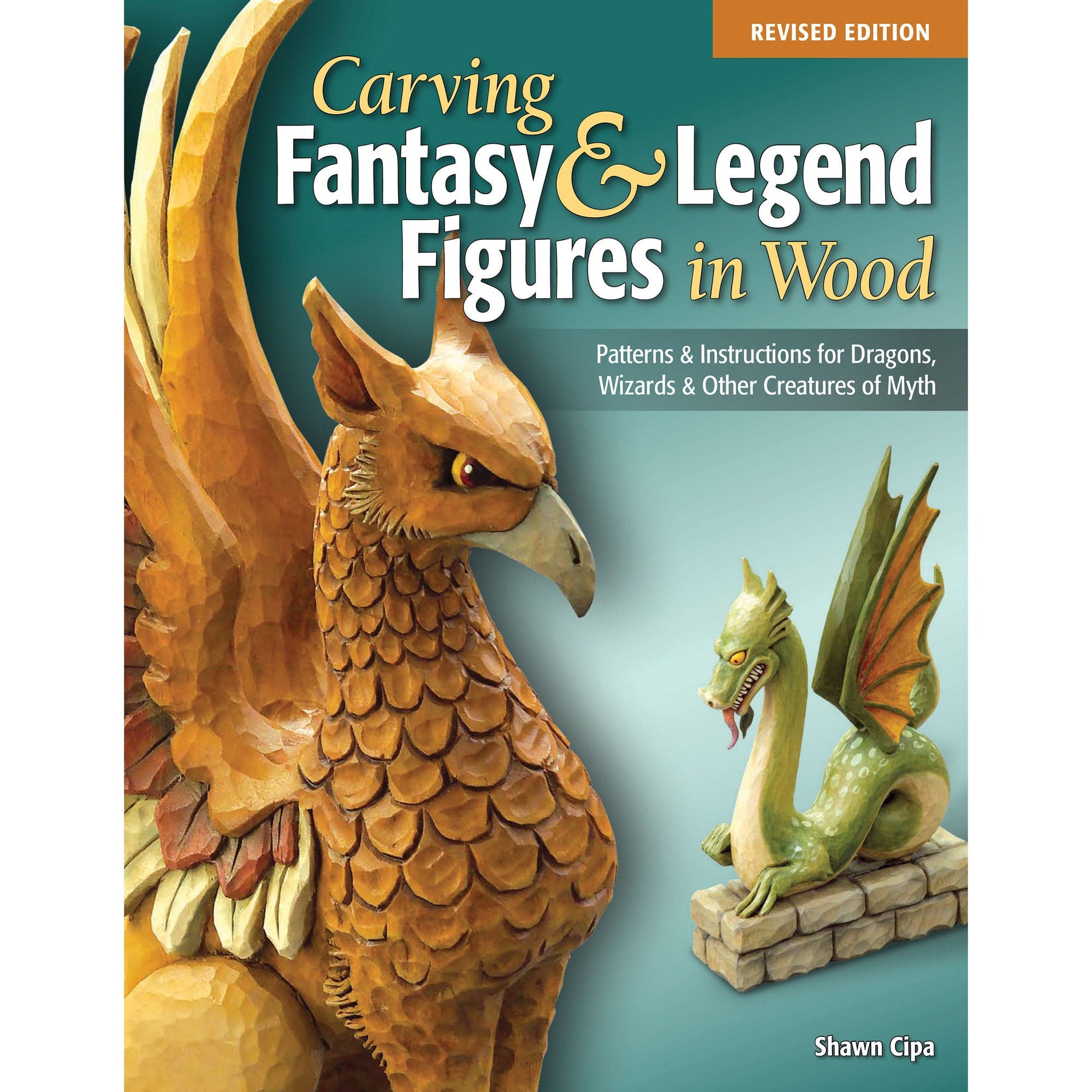 Carving Fantasy and Legend Figures in Wood, Revised Edition alt 0